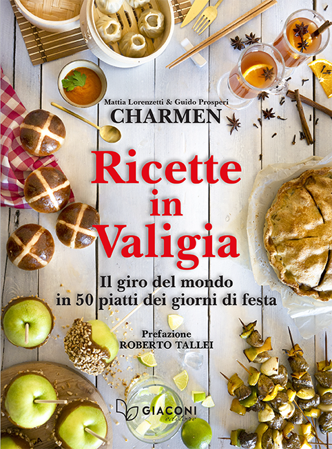 Ricette in Valigia - Charmen - Mattia Lorenzetti - Guido Prosperi